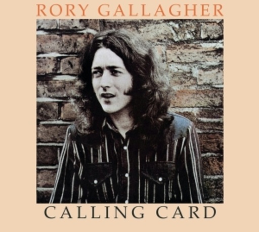 Rory Gallagher – Calling Card