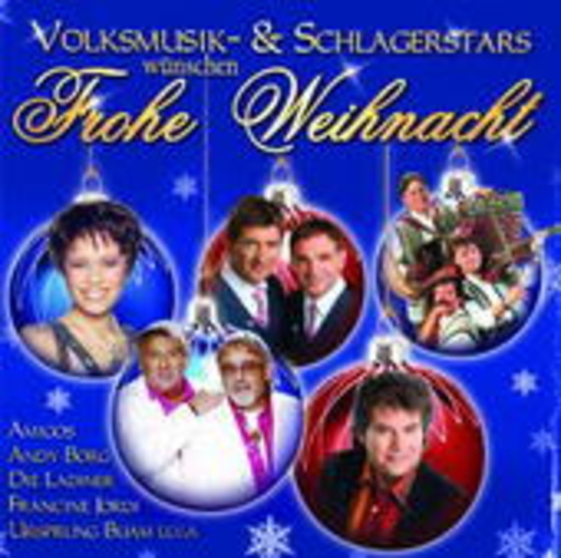 Diverse – Volksmusik und Schlagerstars wünschen Frohe Weihnacht