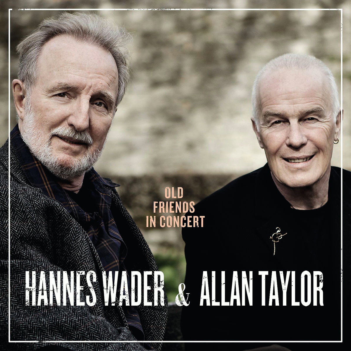 Hannes Wader/Allan Taylor – Old Friends In Concert