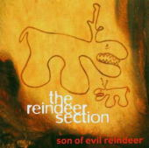 Reindeer Section – Son Of Evil Reindeer