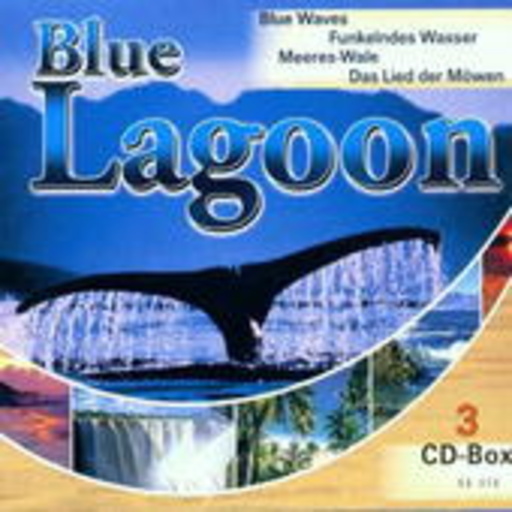 Diverse – Blue Lagoon - Naturklänge zur Entspannung