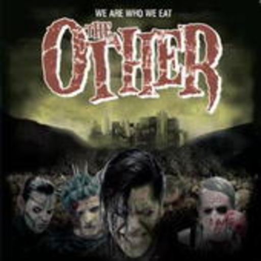 The Other – We Are Who We Eat