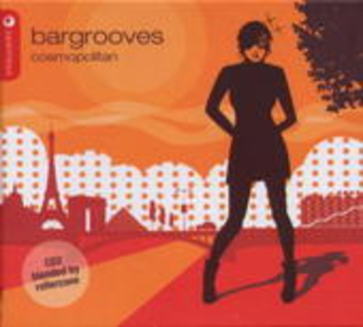 Diverse – Bargrooves - Cosmopolitan