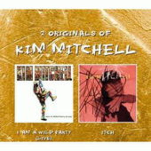 Kim Mitchell – 2 Originals: I Am A Wild Party (Live)/Itch