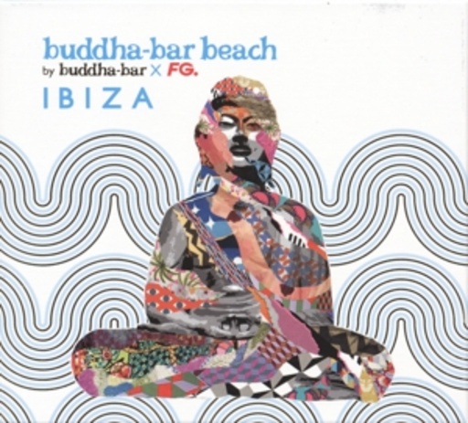 Diverse – Buddha Bar Beach - Ibiza - By Buddha Bar X FG