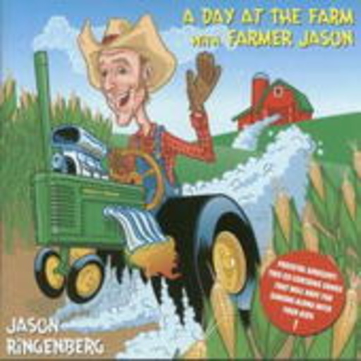 Jason Ringenberg – A Day At The Farm