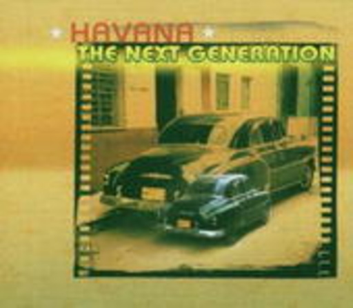 Havana: The Next Generation