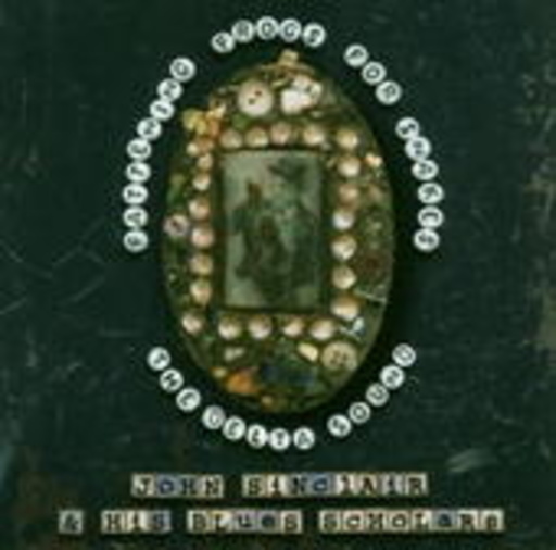 John Sinclair & His Blues Scholars – Fattening Frogs For Snakes - The Delta Sound