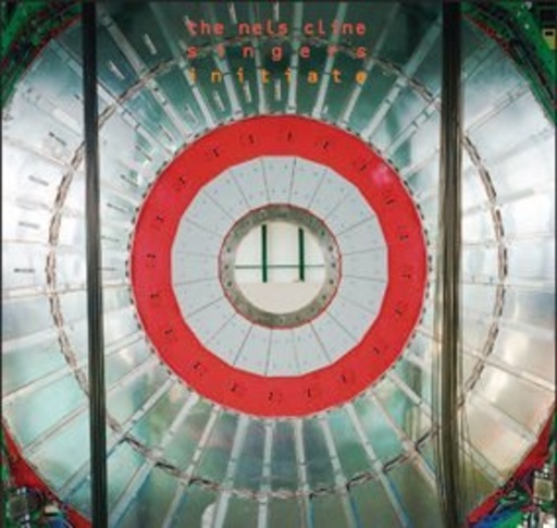 The Nels Cline Singers – Initiate