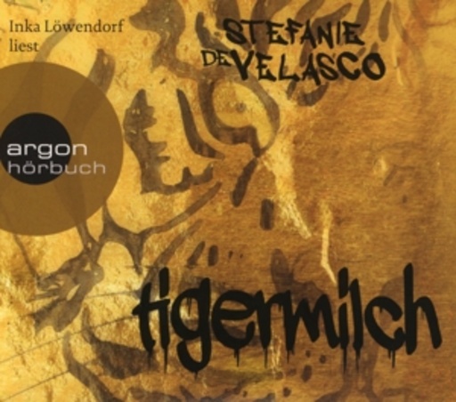Inka Löwendorf – Tigermilch