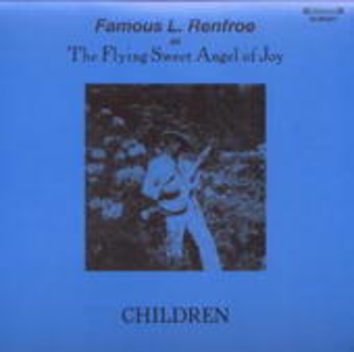 Famous L. Renfroe – Children