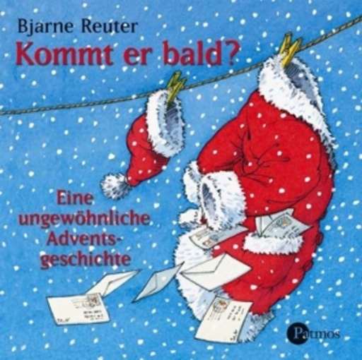 Diverse – Kommt er bald? - Eine ungewöhnliche Adventsgeschichte