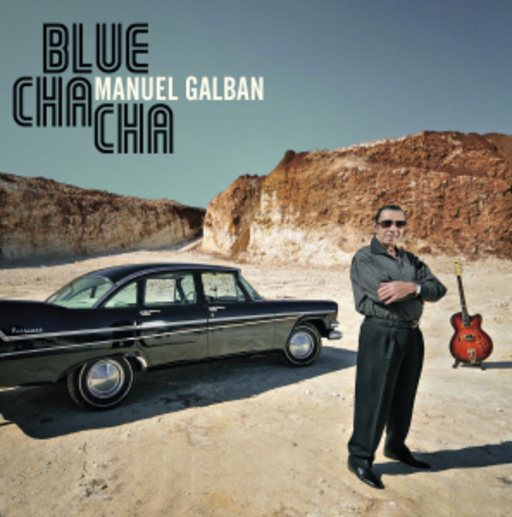 Manuel Galban – Blue Cha Cha