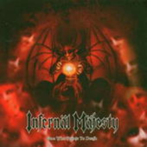 Infernäl Mäjesty – One Who Points To Death