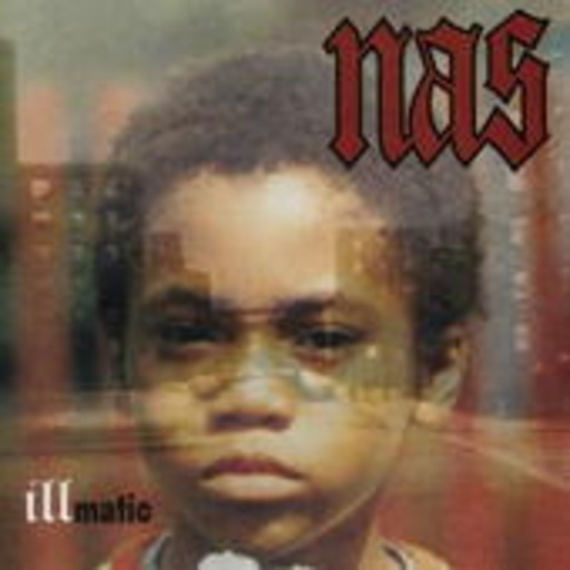 Nas – Illmatic - The Vinyl Classics