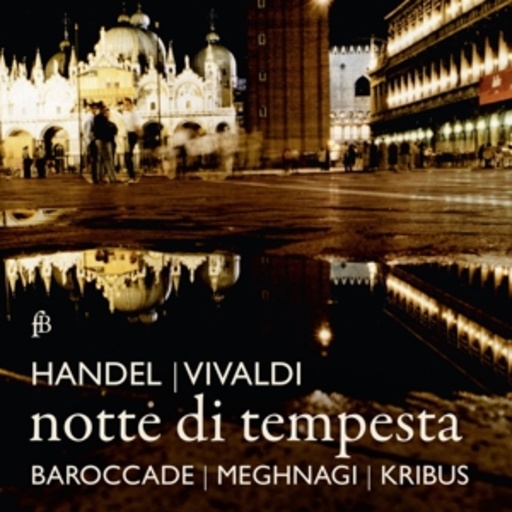 Barrocade/Meghnagi/Kribus – Notte Di Tempesta