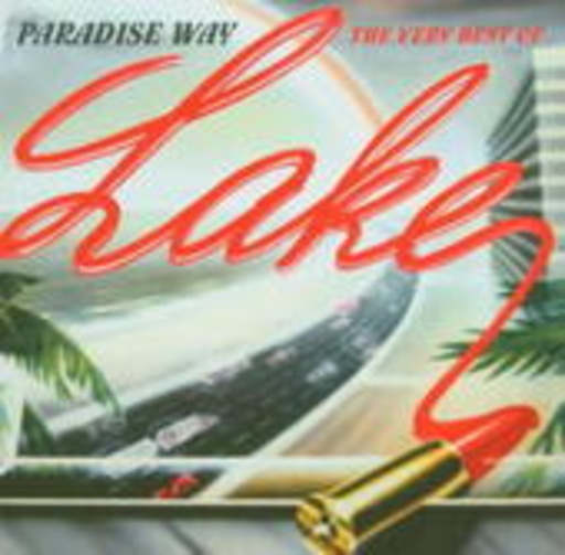 Lake – Paradise Way - The Very Best Of