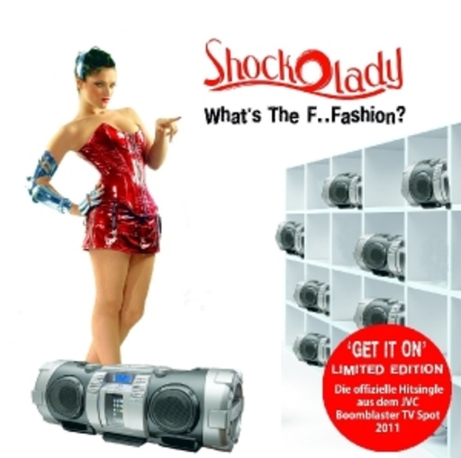 Shocklady – What's The F..Fashion?
