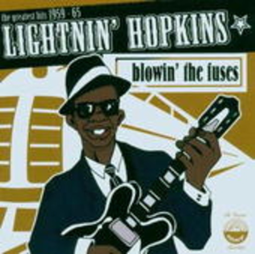 Lightnin' Hopkins – Blowin' The Fuses