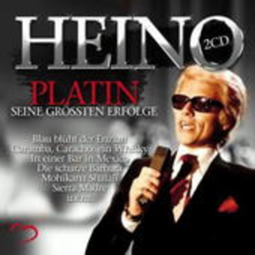 Heino – Platin - Seine größten Erfolge