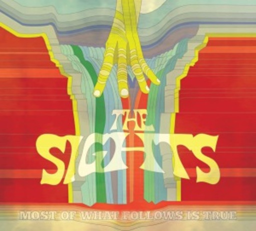 The Sights – Most Of What Follow Is True