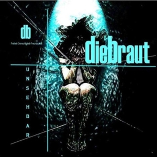 Die Braut – Unsehbar