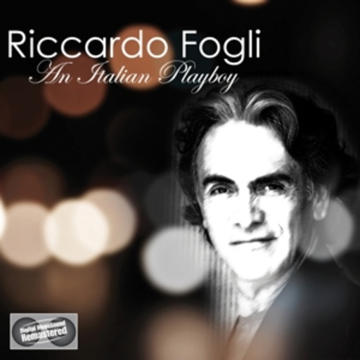 Ricardo Fogli – An Italian Playboy
