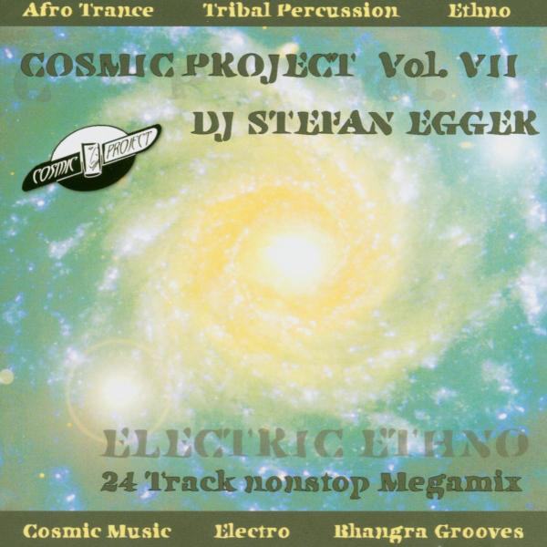 DJ Stefan Egger – Cosmic Project Vol. 7
