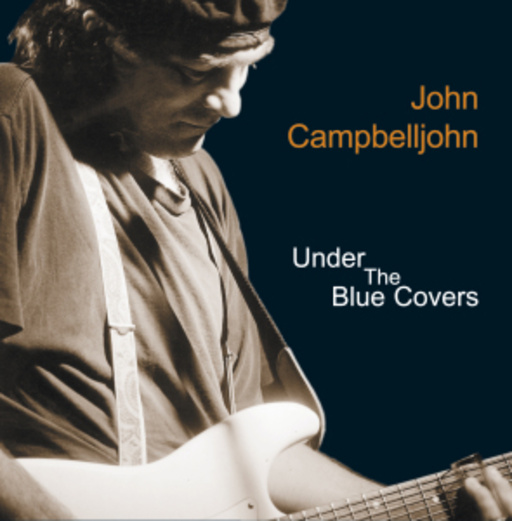 John Campbelljohn – Under The Blues Covers