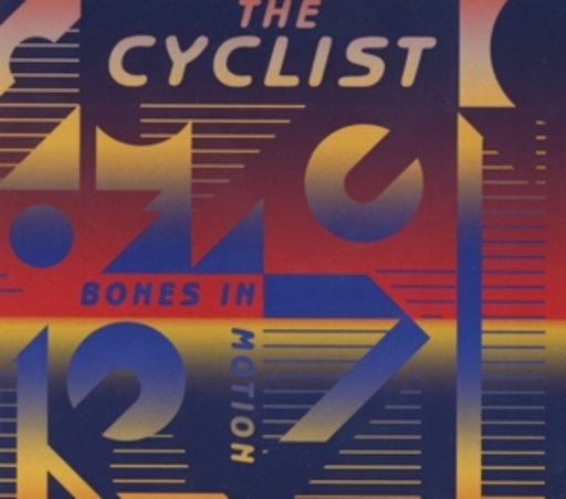 The Cyclist – Bones In Motion