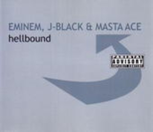 Eminem/J-Black & Masta Ace – Hellbound
