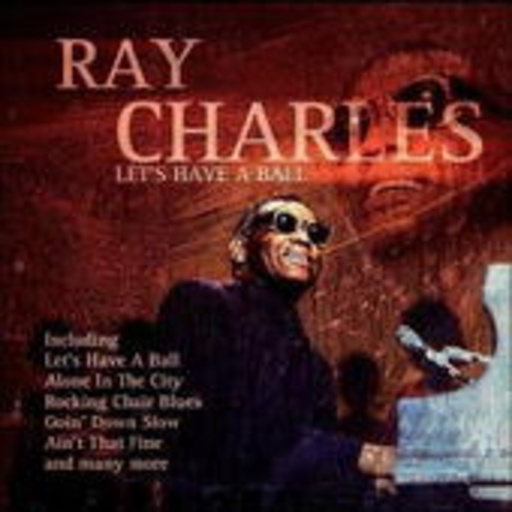 Ray Charles – Let's Have A Ball