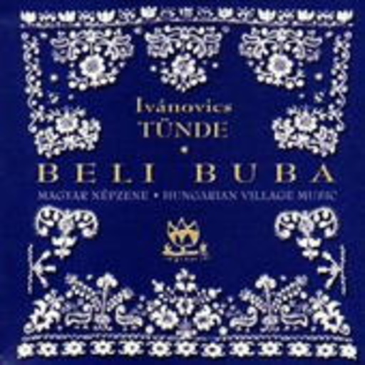 Ivanovics Tünde – Beli Buba
