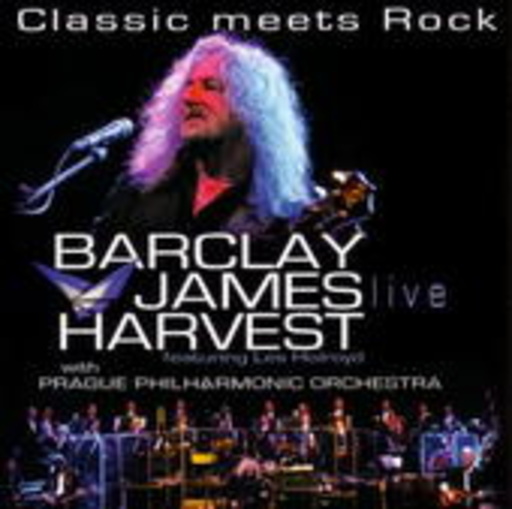Barclay James Harvest & Prague P.O. – Live - Classic Meets Rock