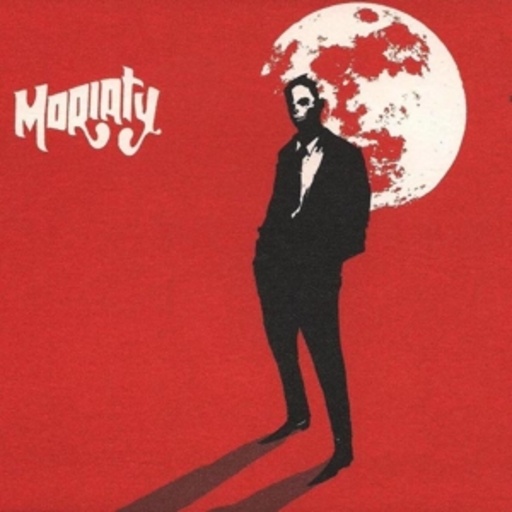 Moriaty – The Devils Child