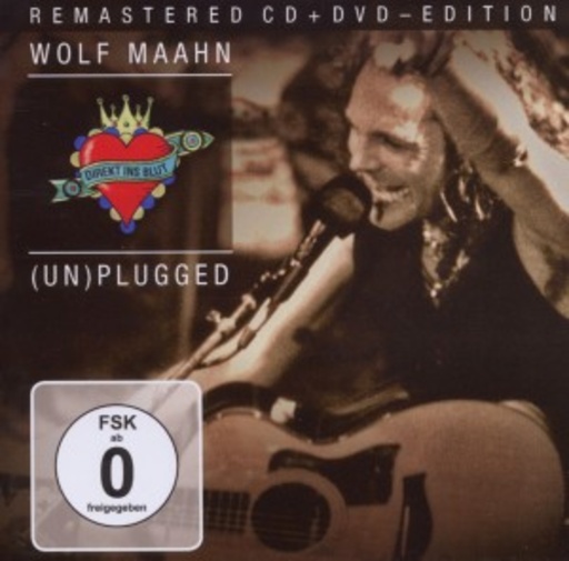 Wolf Maahn – Direkt ins Blut - (Un)plugged