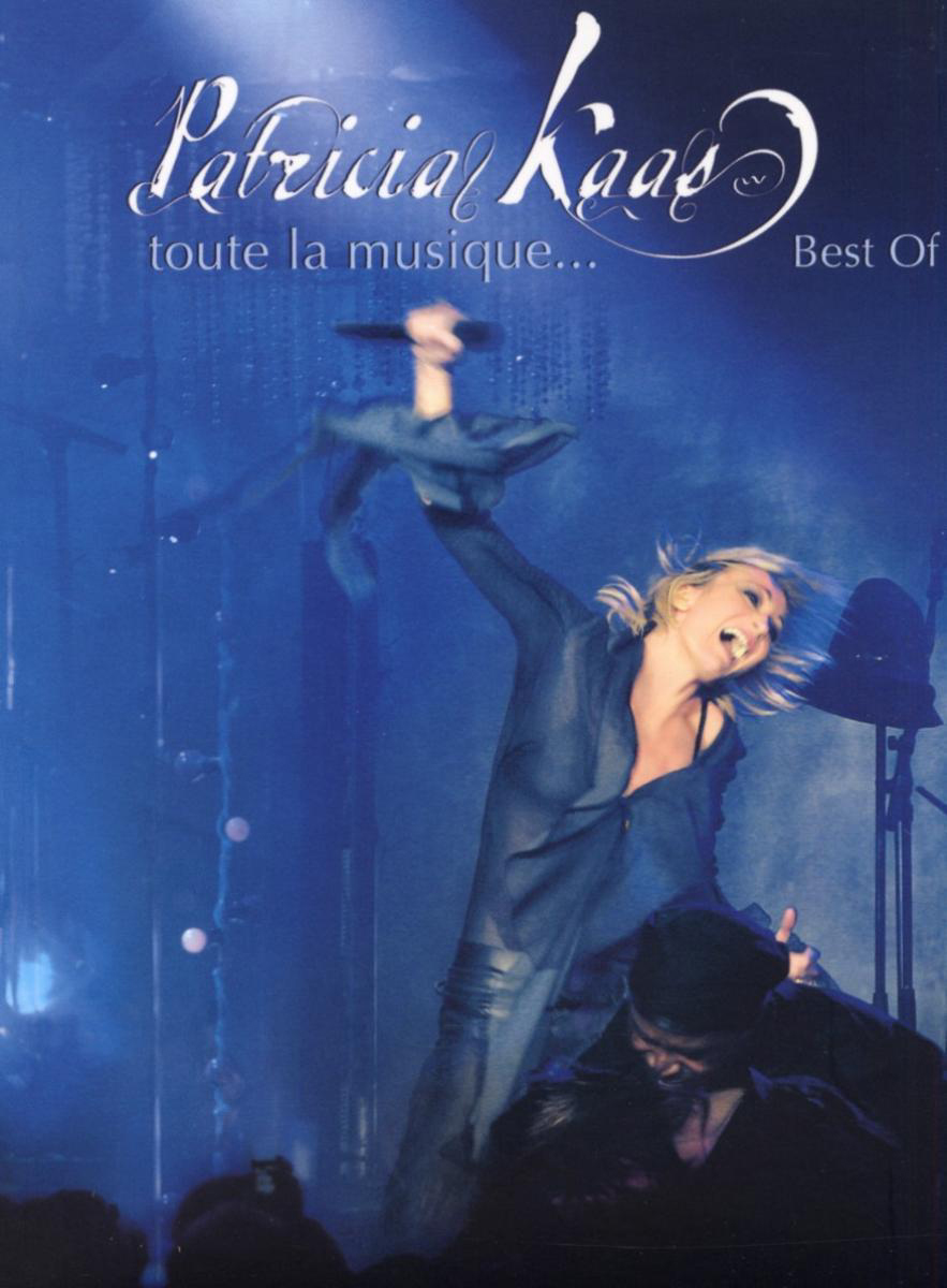 Patricia Kaas – Toute La Musique - Best Of