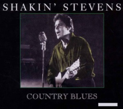 Shakin' Stevens – Country Blues