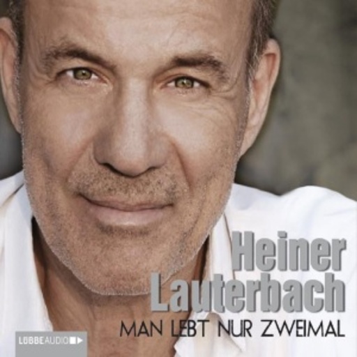 Diverse – Man lebt nur zweimal