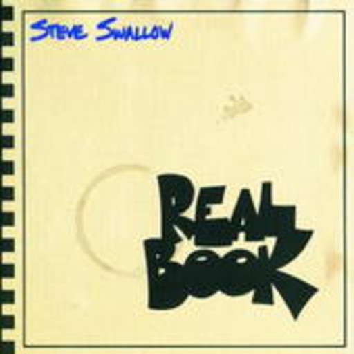 Steve Swalllow – Real Book