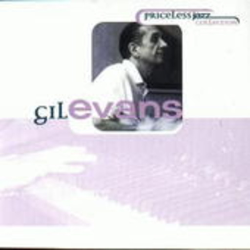 Gil Evans – Priceless Jazz Collection