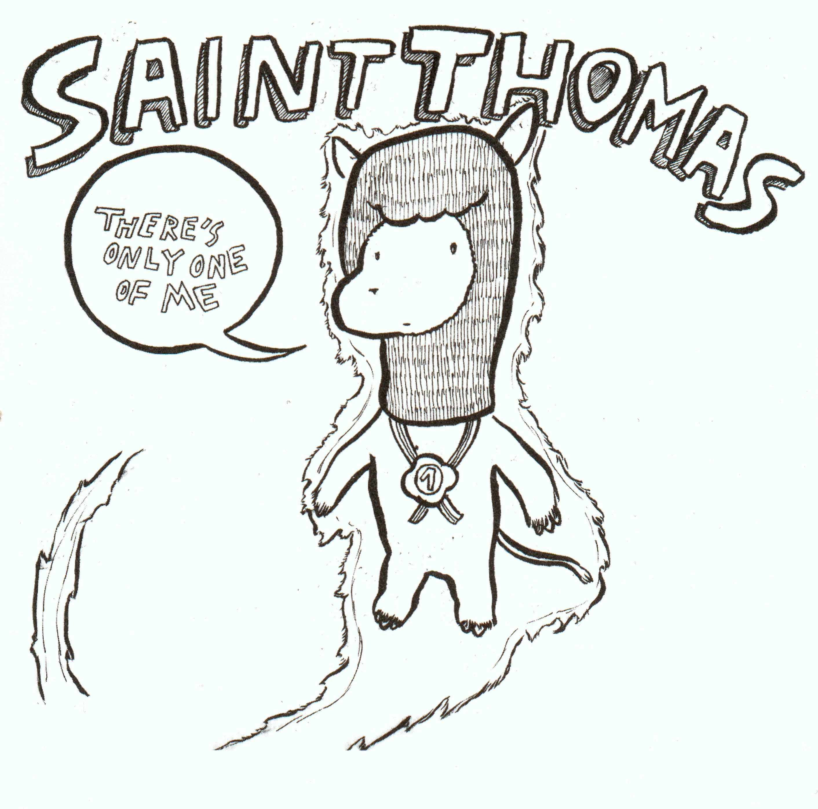Saint Thomas – There's Only One Of Me