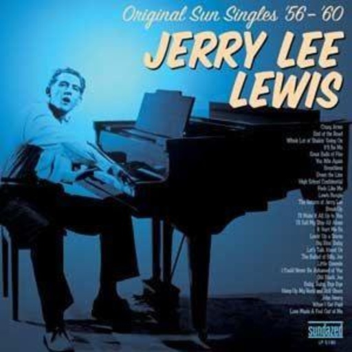 Jerry Lee Lewis – Original Sun Singles '56 - '60