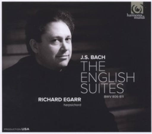 Richard Egarr – Englische Suiten BWV806-811