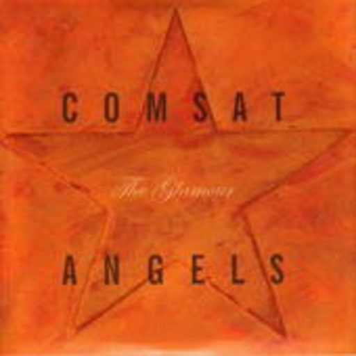 The Comsat Angels – The Glamour
