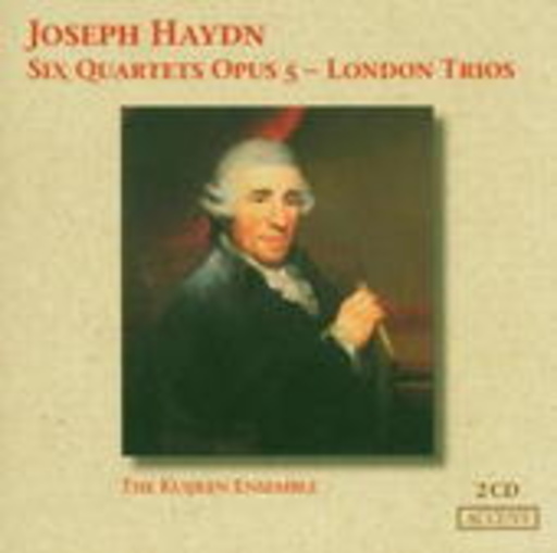 The Kuijken Ensemble – Six Quartets Opus 5