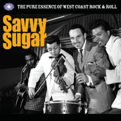 Diverse – Savvy Sugar - Pure Essence Of West Coast Rock & Roll