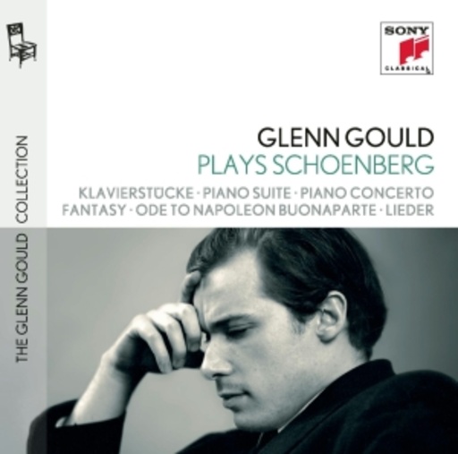 Glenn Gould Plays Schoenberg