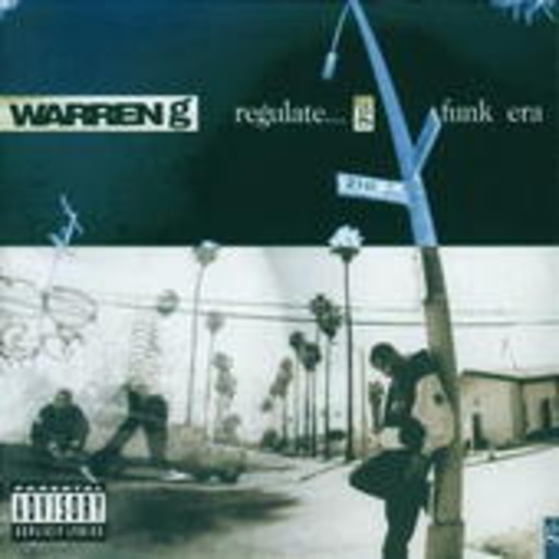 Warren G – Regulate