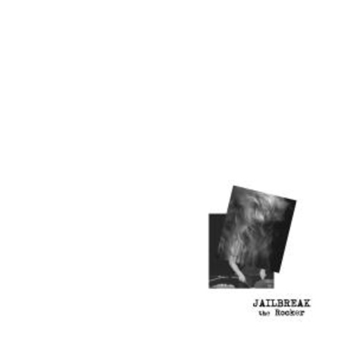 Jailbreak – The Rocker